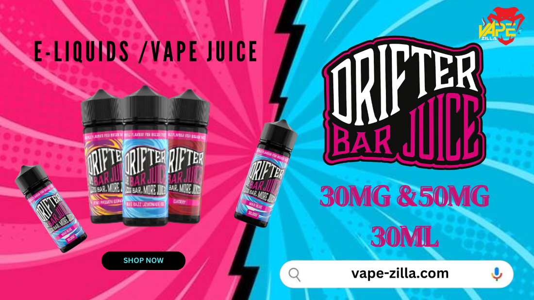 DRIFTER BAR JUICES 30MG/50MG SALTNIC 30ML IN UAE,DUBAI,ABUDHABI