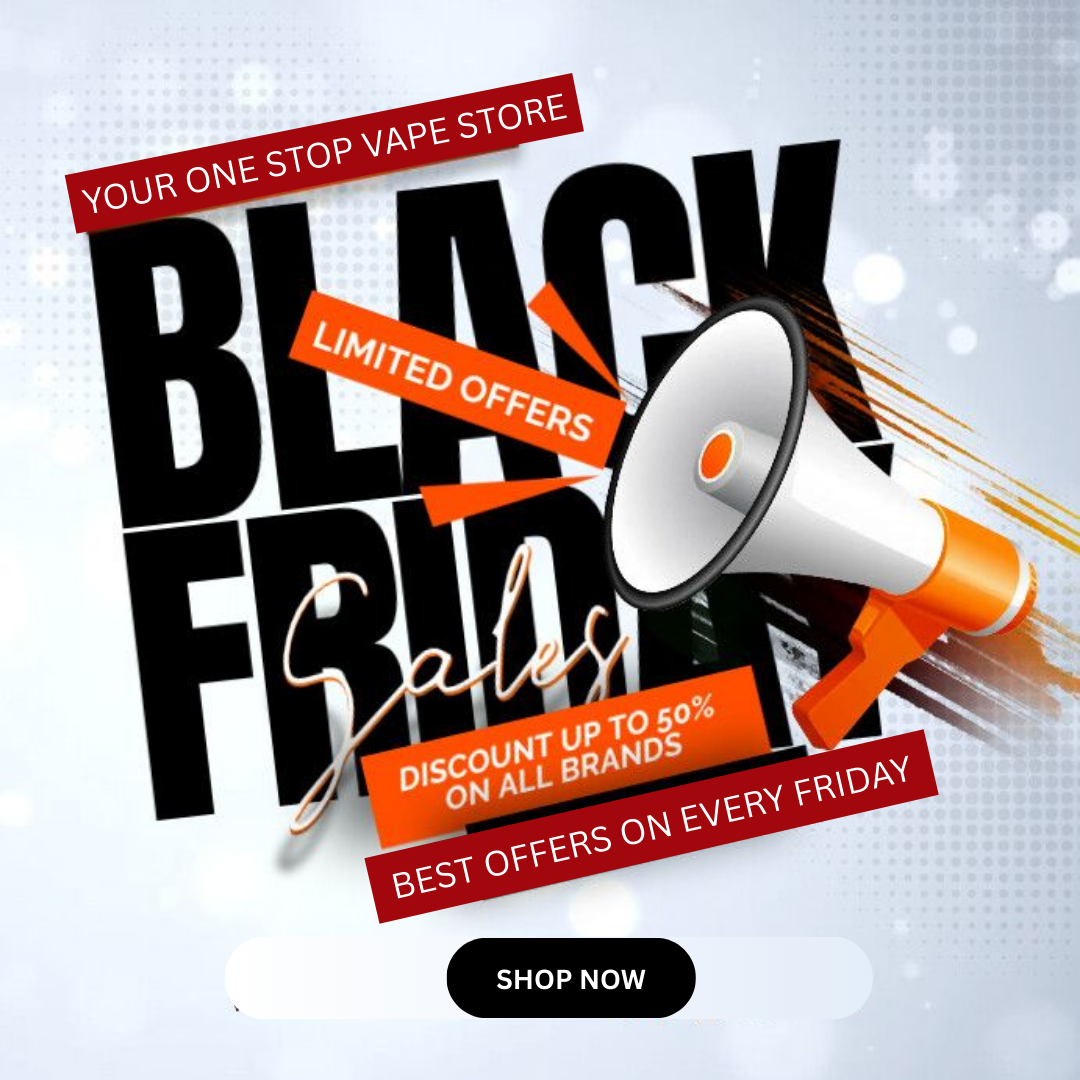 BLACK FRIDAY VAPE DEALS 2025 | DUBAI| BEST PRICE